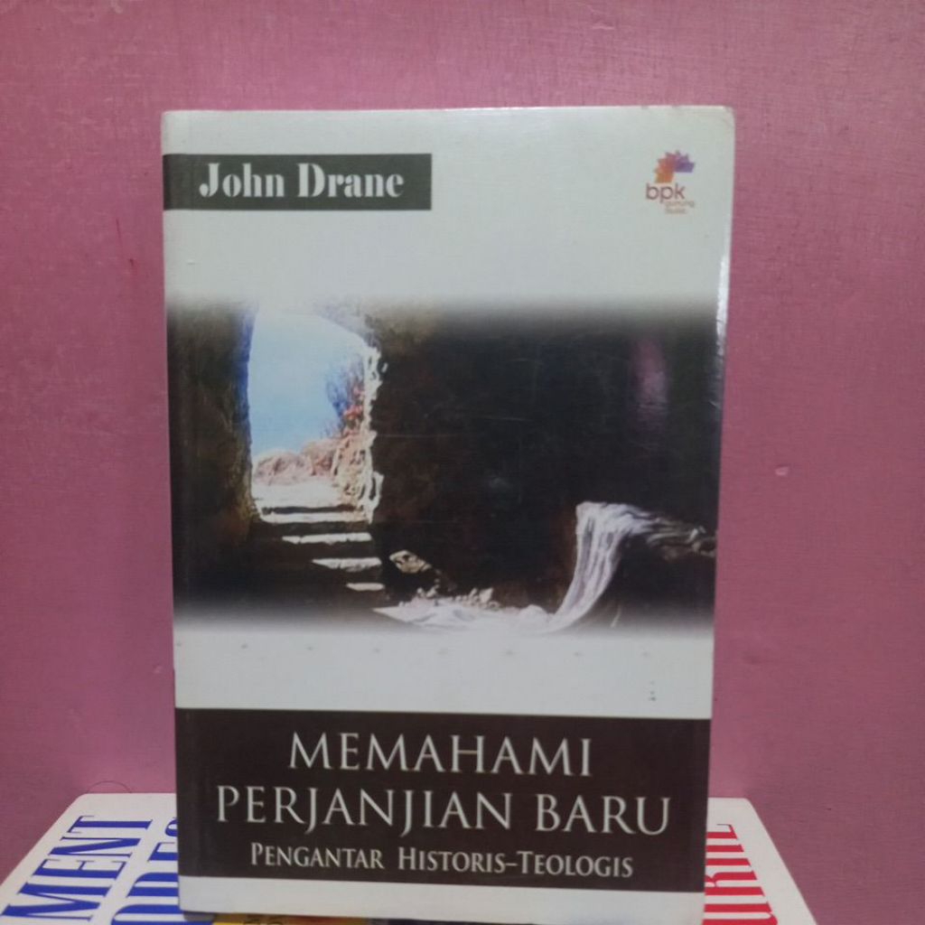 Buku Memahami Perjanjian Baru by John Drane