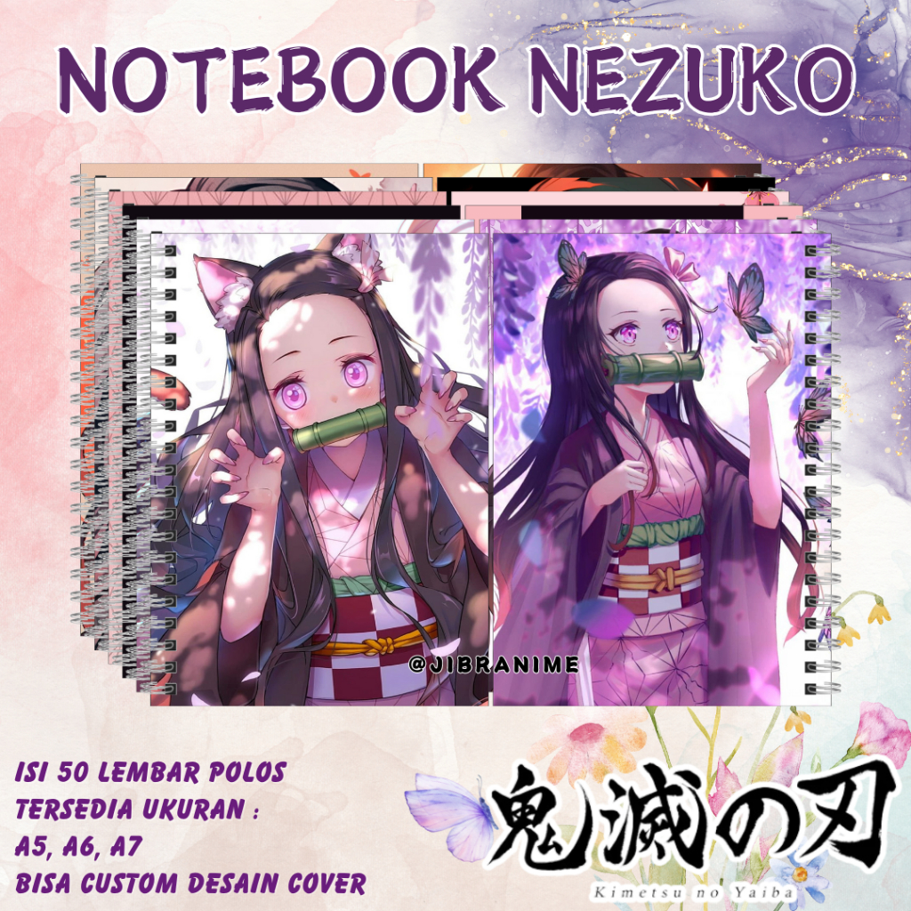 Notebook Nezuko Kimetsu No Yaiba Custom A5 A6 A7 || Notebook Nezuko Custom A5 A6 A7 50 Lembar