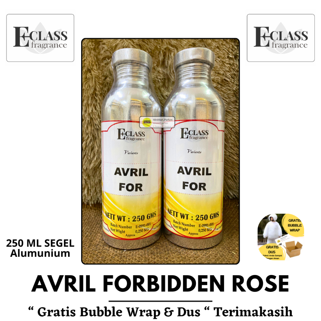 Avril Forbidden Rose / Lavigne Berkualitas 250 ML SEGEL Alumunium ECLASS Fragrance - Parfum Murni Ta