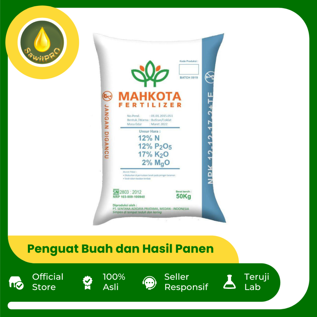 Pupuk NPK Mahkota 12-12-17-2 + TE Ukuran 50kg - Pupuk Seimbang Penguat Buah dan Hasil Panen