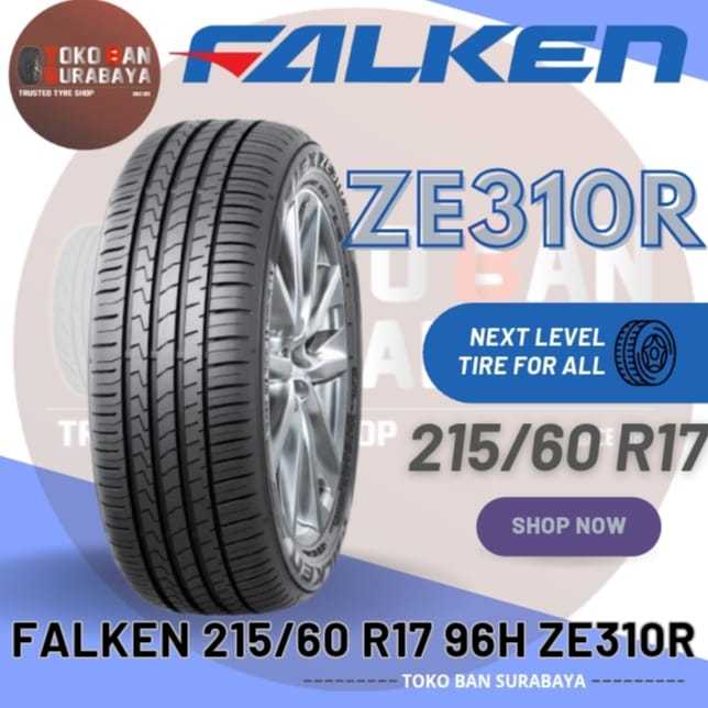 Ban FALKEN 215/60R17 ZE310R 215/60-17 215/60/17 21560R17 21560 215/60 R17 R 17 ZE 310R 310 R