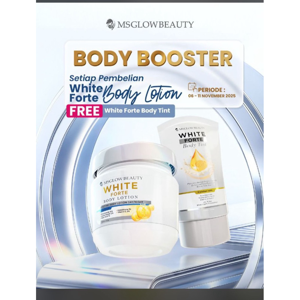 buy 1 get 1 (exp 2027) HB FORTE MSGLOW BODY TINT MSGLOW-WHITE BODY LOTION FORTE HANDBODY BADAN