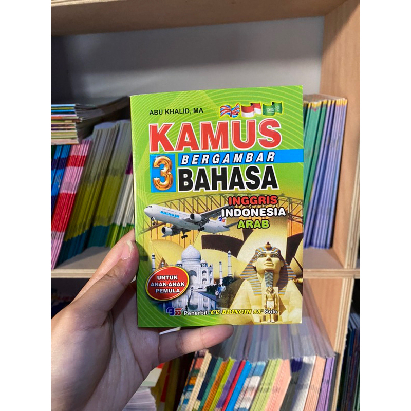 Kamus bergambar tiga bahasa Inggris Indonesia Arab untuk anak anak pemula