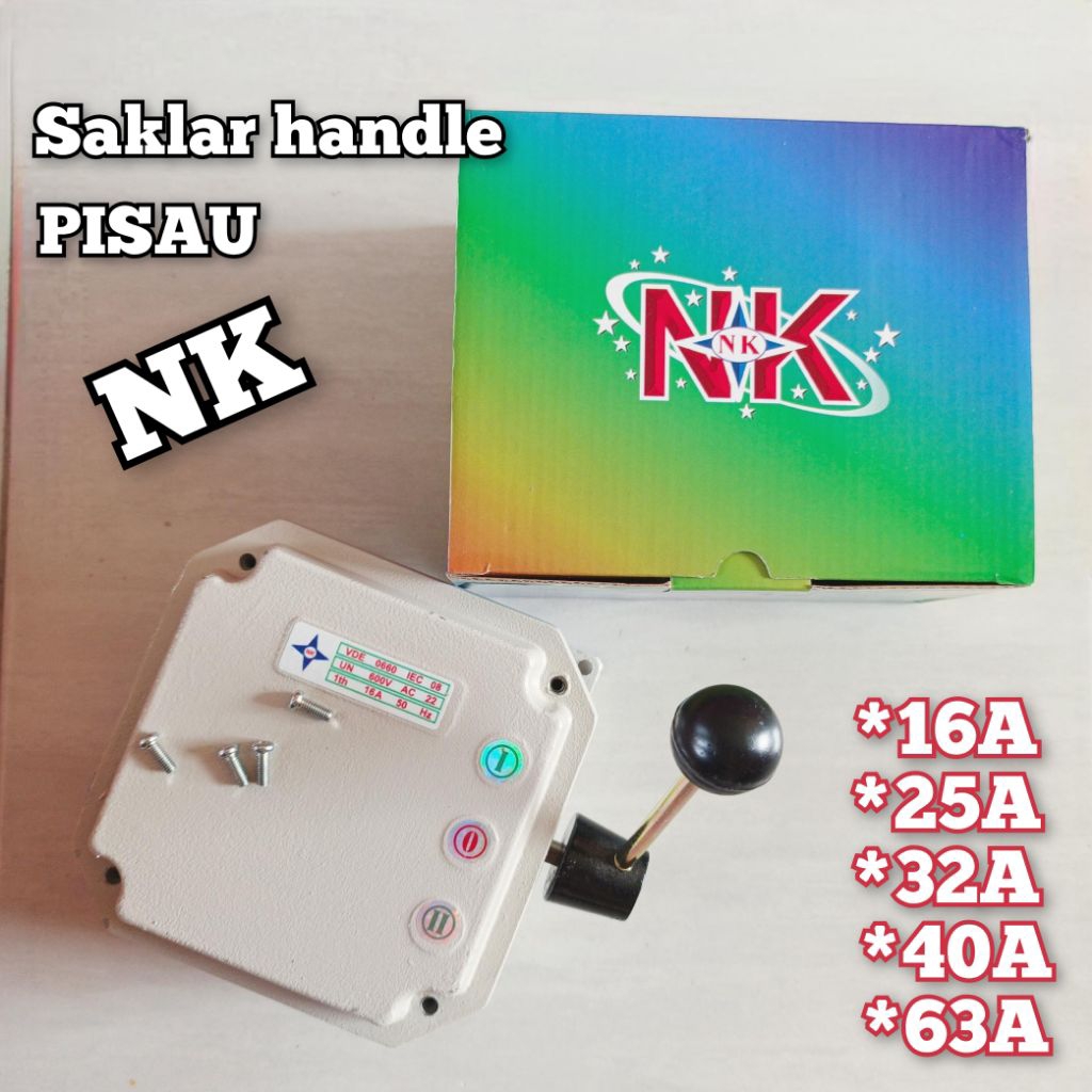 saklar handle pisau NK / Ohm saklar NK change over switch Nk pisau knife