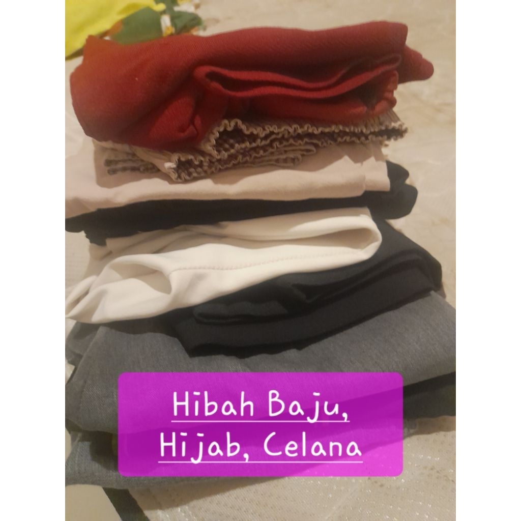 Hibah Preloved PL Baju, Celana, Hijab Wanita