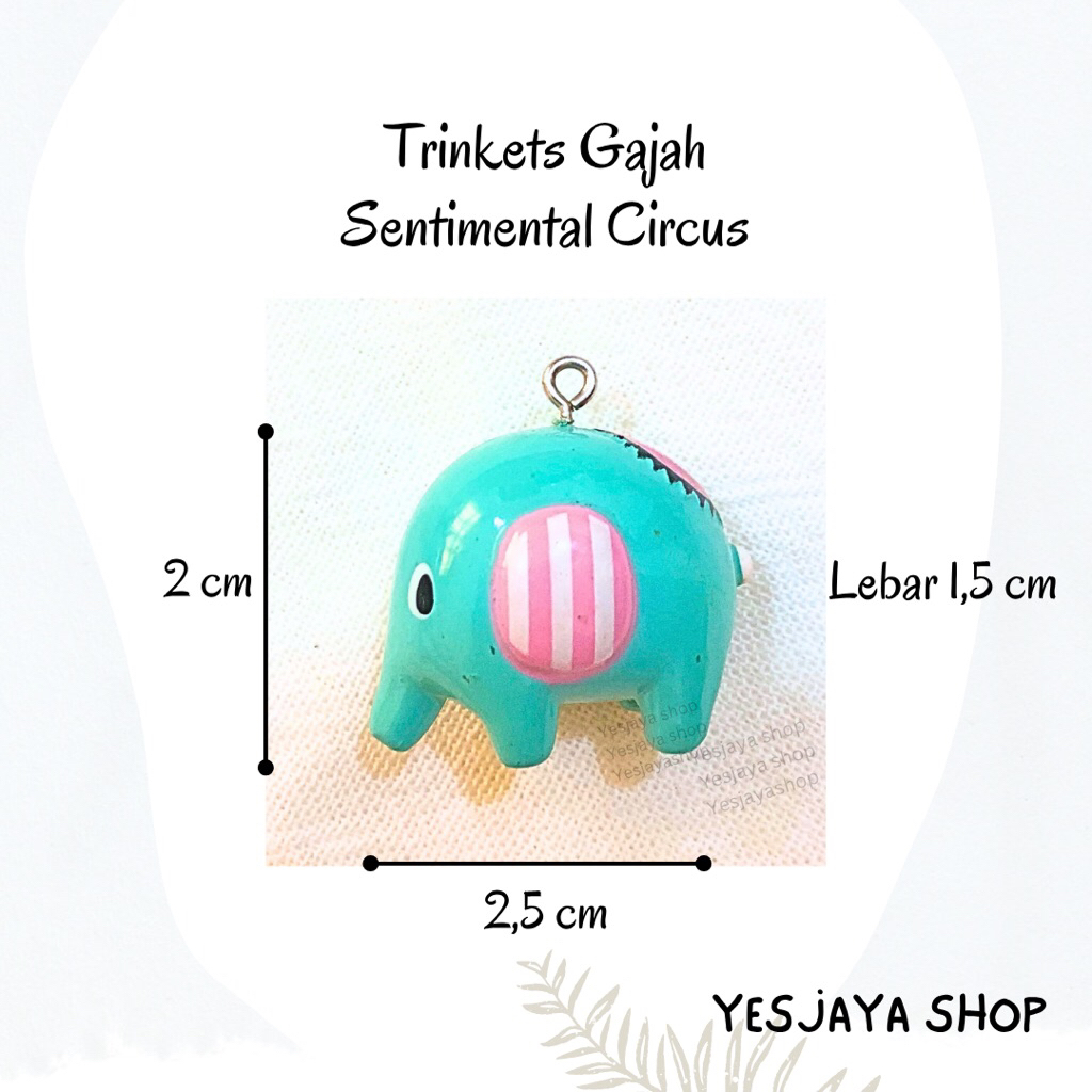 {+Freebies} Trinkets Gajah Sentimental Circus Cute / Gajah Sentimental Circus Mini Figure / Keychain