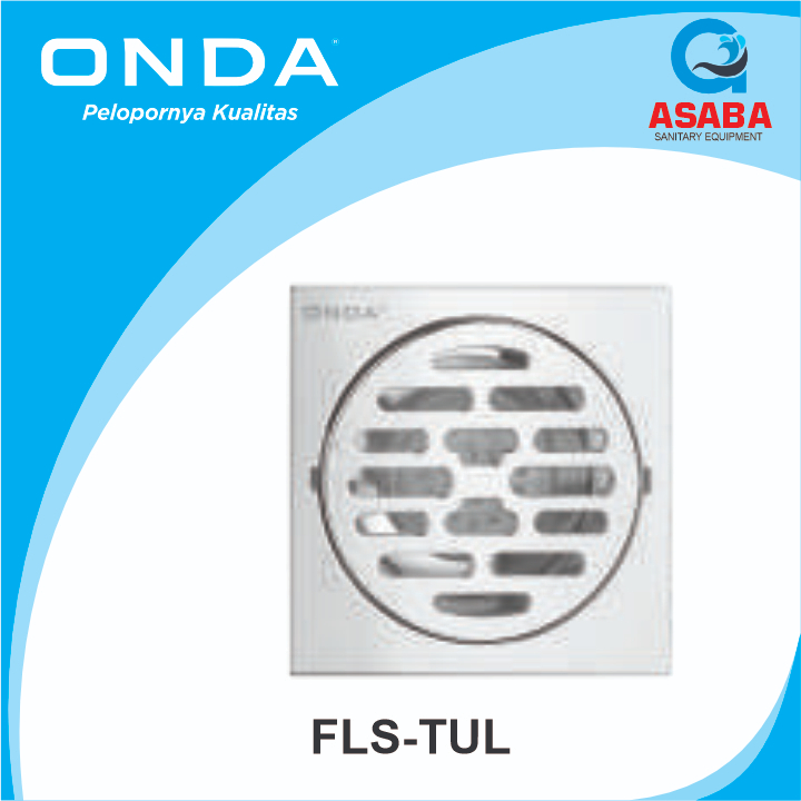 FLS-TUL ONDA | FLOOR DRAIN MERK ONDA