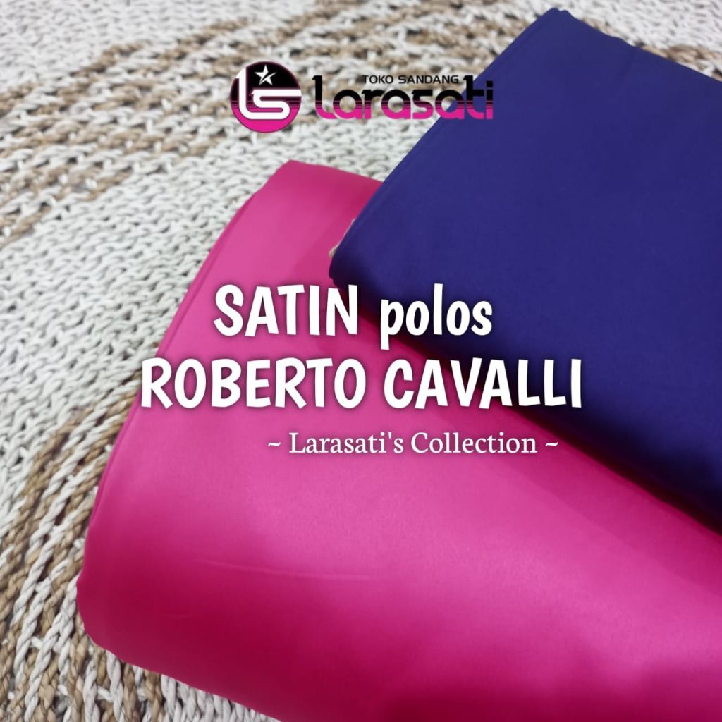 Kain Satin Polos Merek ROBERTO CAVALLI. Harga tertera untuk 0.50 meter