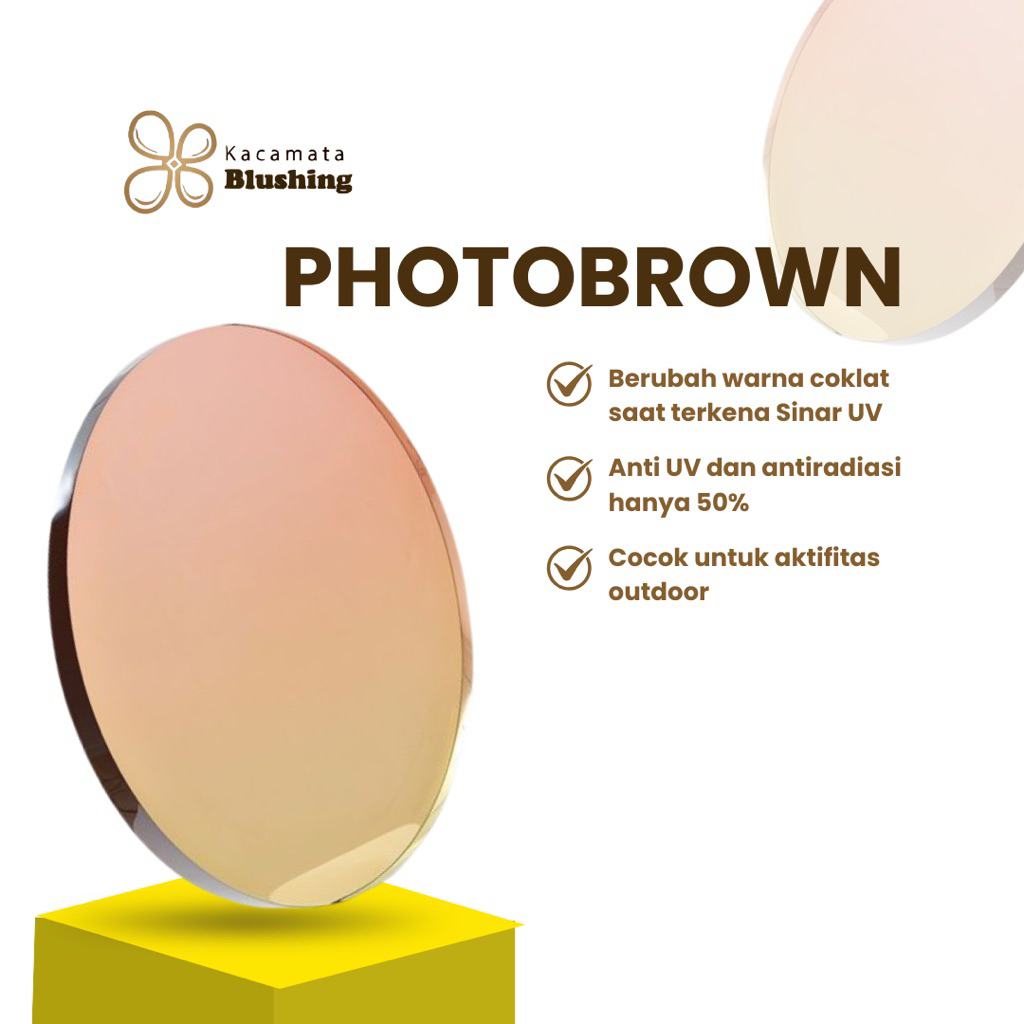 KACAMATA BLUSHING - Lensa Photobrown Minus 0,25 sampai 3,00 Maksimal Silinder 1,75