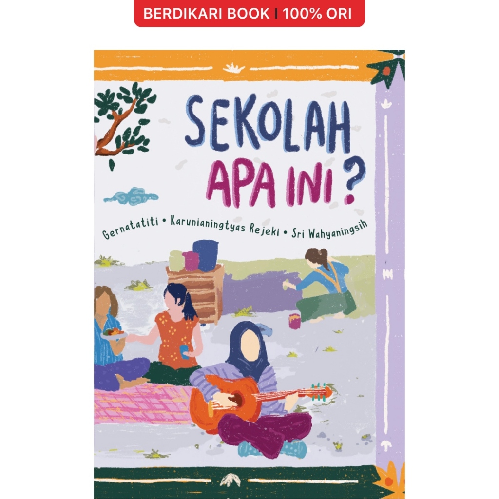 Berdikari - Sekolah Apa Ini? - Insist