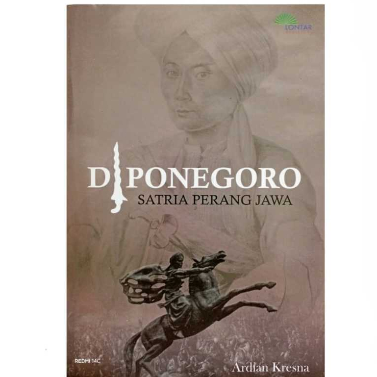 Buku Diponegoro : Satria perang jawa