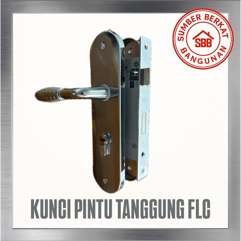 KUNCI PINTU TANGGUNG FLC