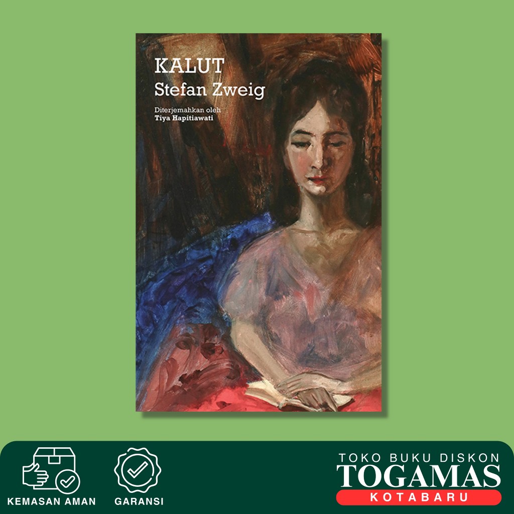 Kalut - Stefan Zweig - Moooi Pustaka