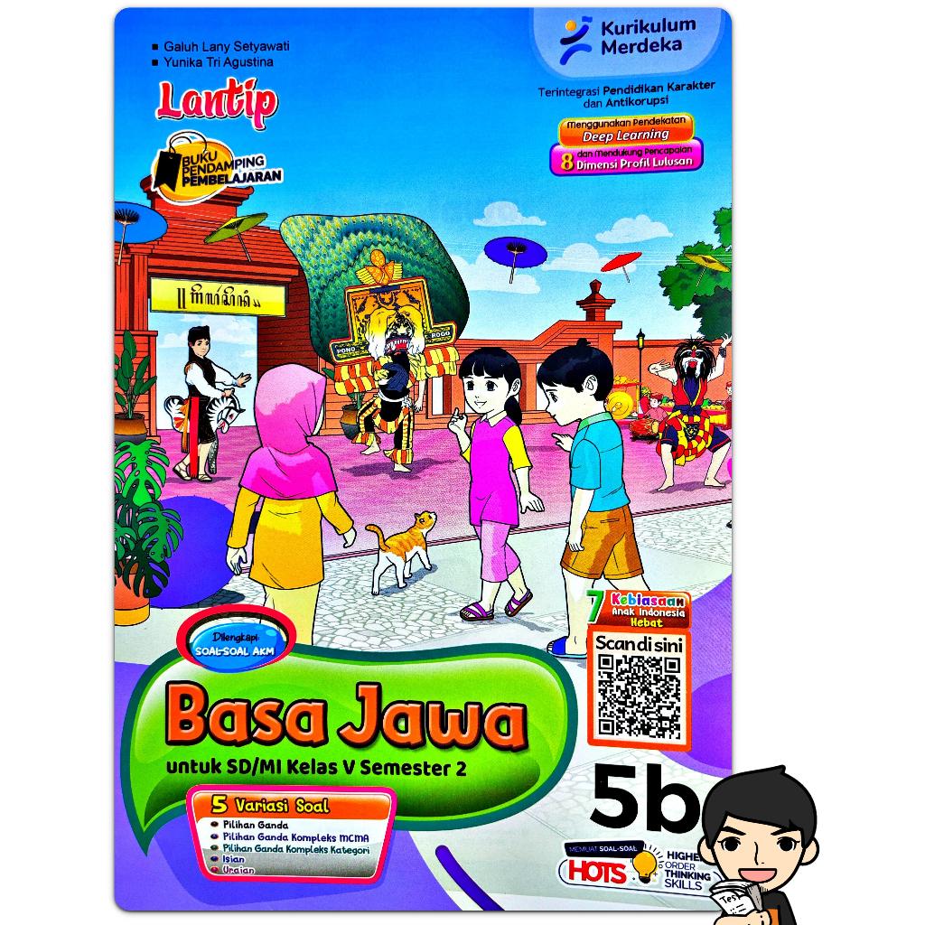 BUKU LKS BAHASA JAWA SD KELAS 5 SEMESTER 2 2025-2026 KURIKULUM MERDEKA Deep Learning KURMER | LANTIP