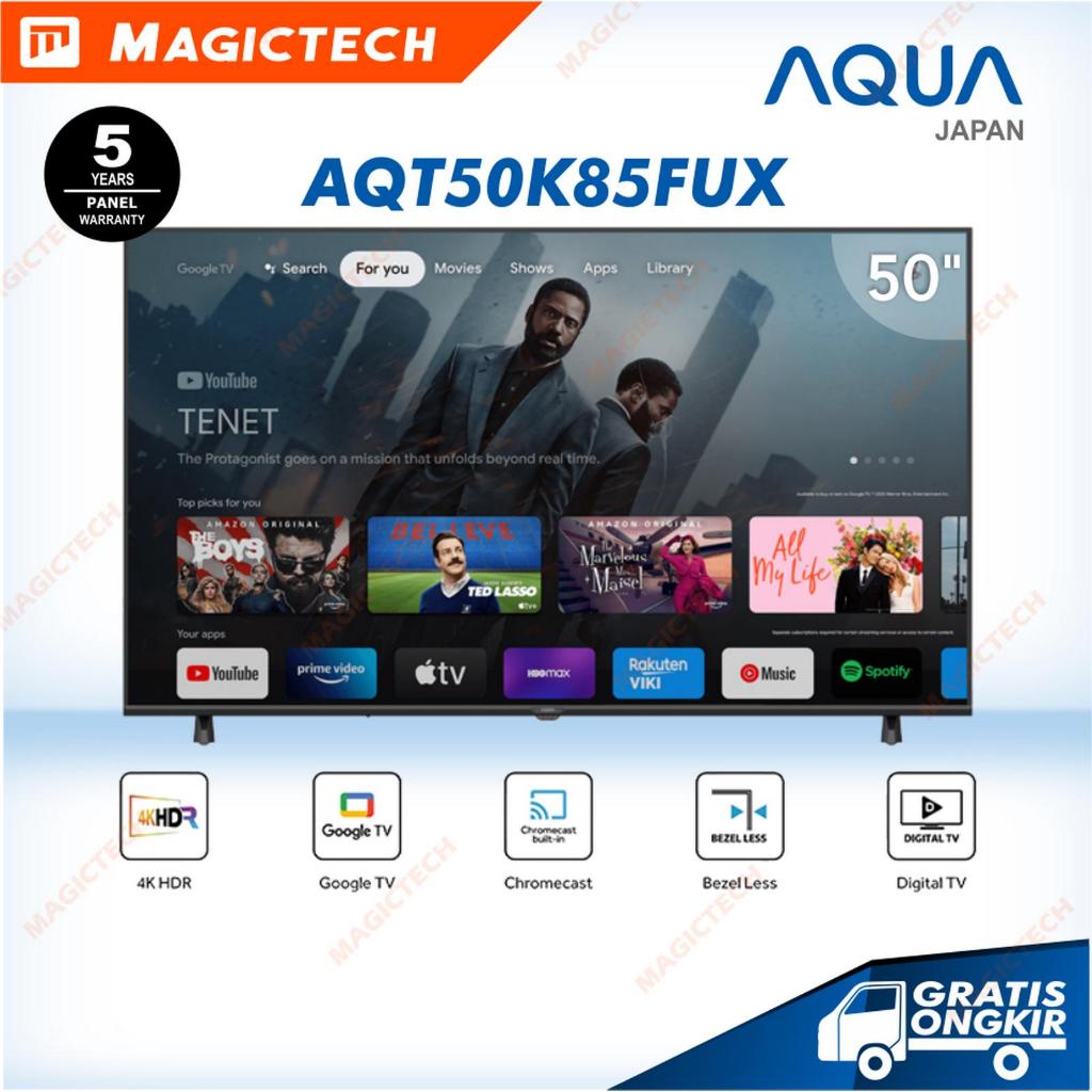 LED 4K AQUA ANDROID 50 INCH TV AQUA 50 INCH 50K85FUX ANDROID GOOGLE TV 4K AQT50K85FUX