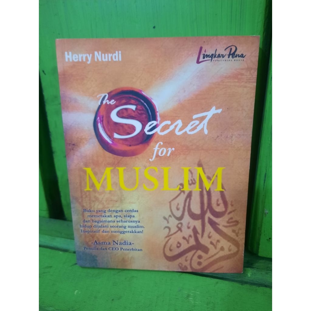 BUKU ORIGINAL SECOND: THE SECRET FOR MUSLIM oleh HERRY NURDI
