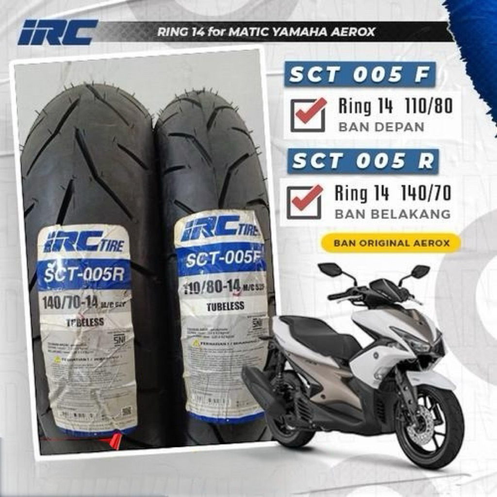 BAN TUBELESS IRC AEROX 110/80-14 & 140/70-14