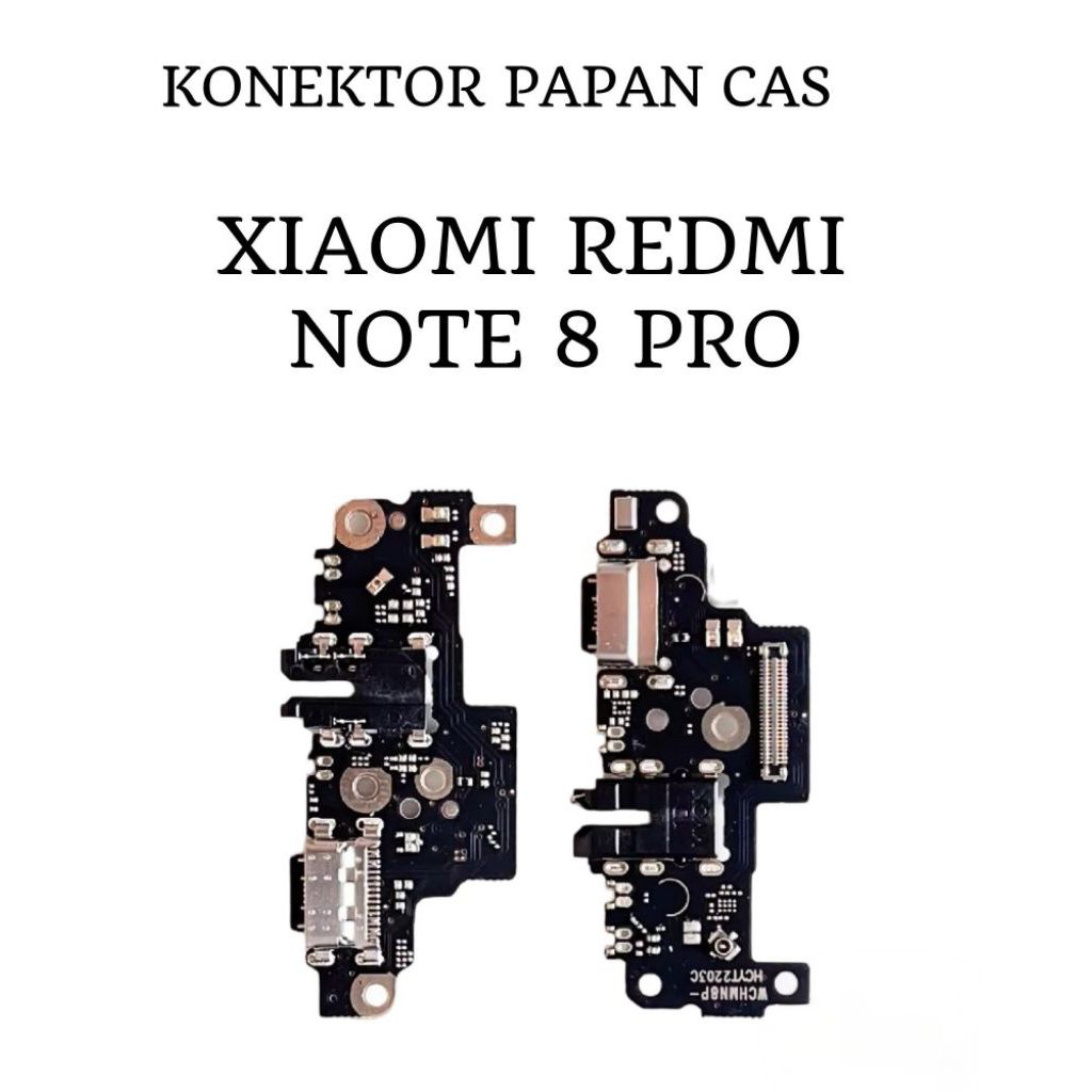 FLEKSIBEL CHARGER CAS PAPAN CAS KONEKTOR HP XIOMI REDMI 8 PRO + IC ORIGINAL