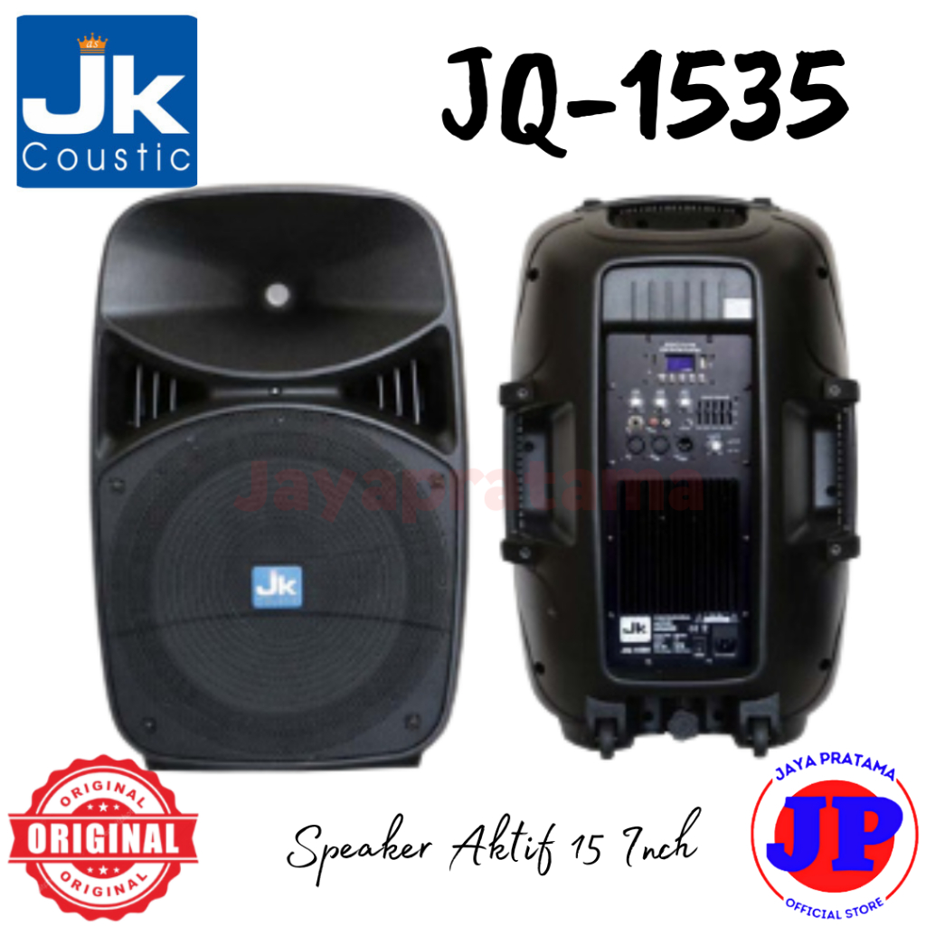 JK Coustic JQ1535 Speaker Aktif 15 Inch Original JQ-1535