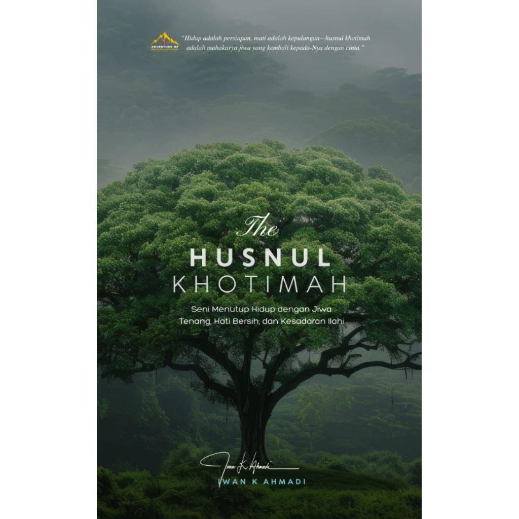 The Husnul Khatimah