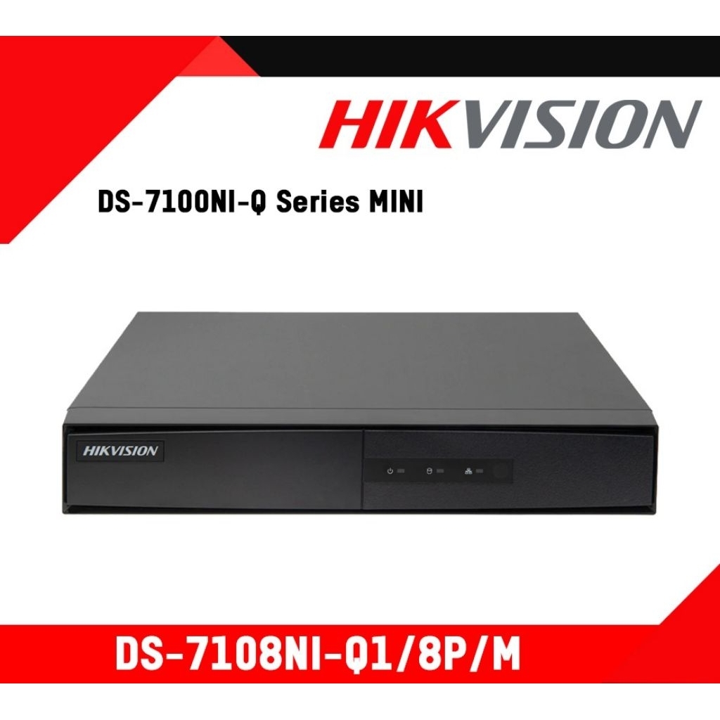 HIKVISION 7108NI-Q1/M
NVR HIKVISION 8 CHANNEL
