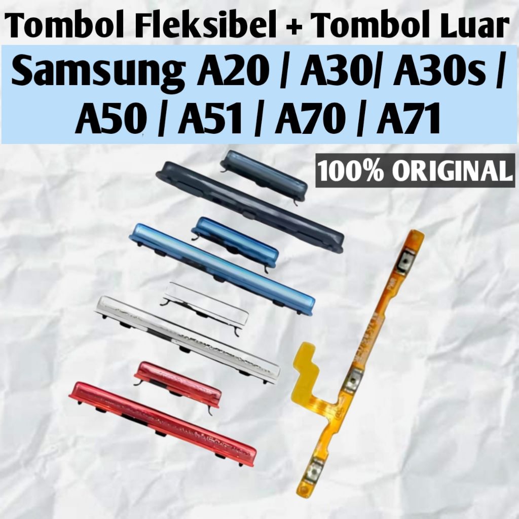 Tombol Flexible Power On Off Volume + Tombol Luar Samsung A20 / A30 / A50 / A70 Original Sparepart H