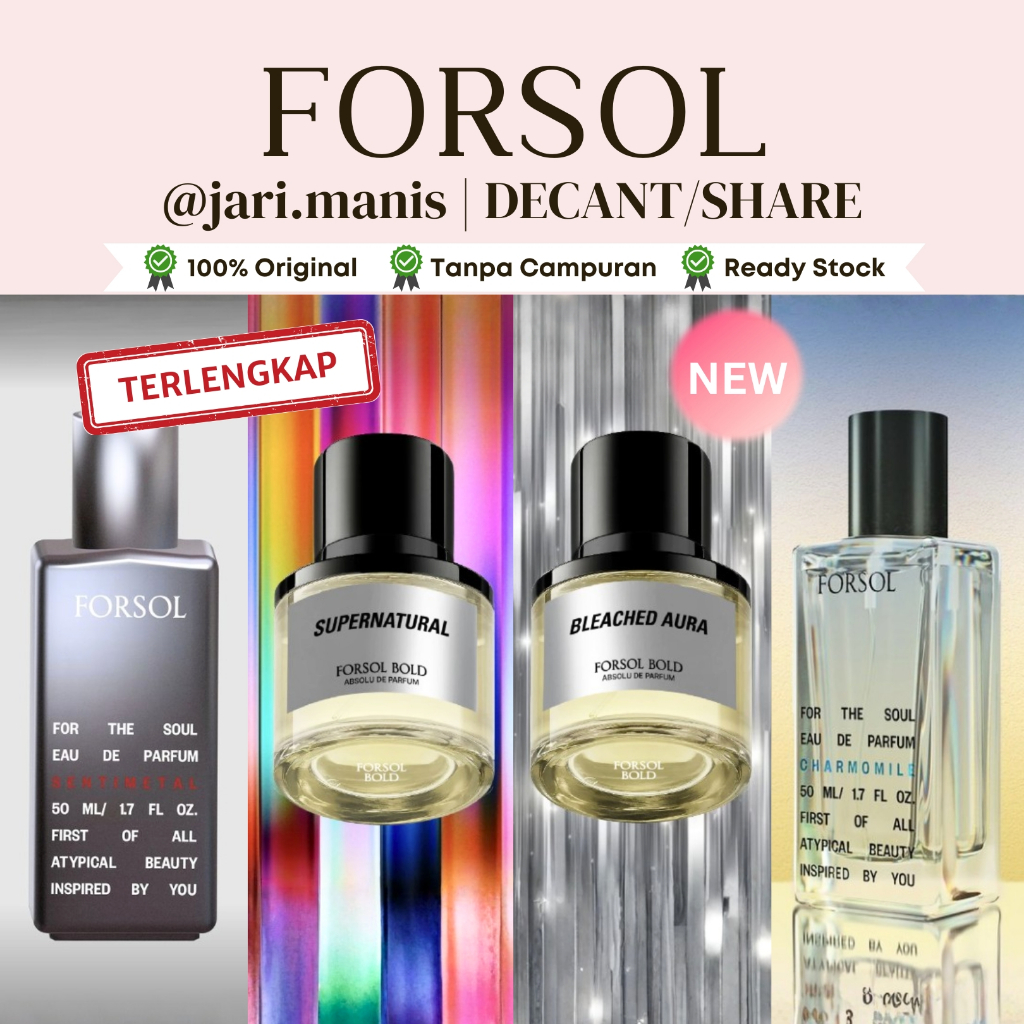 decant share Forsol Supernatural Bleached aura sentimetal green scene charmomile tester parfum