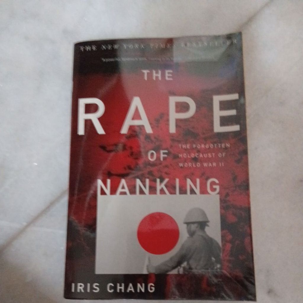 The Rape of Nanking - Iris Chang