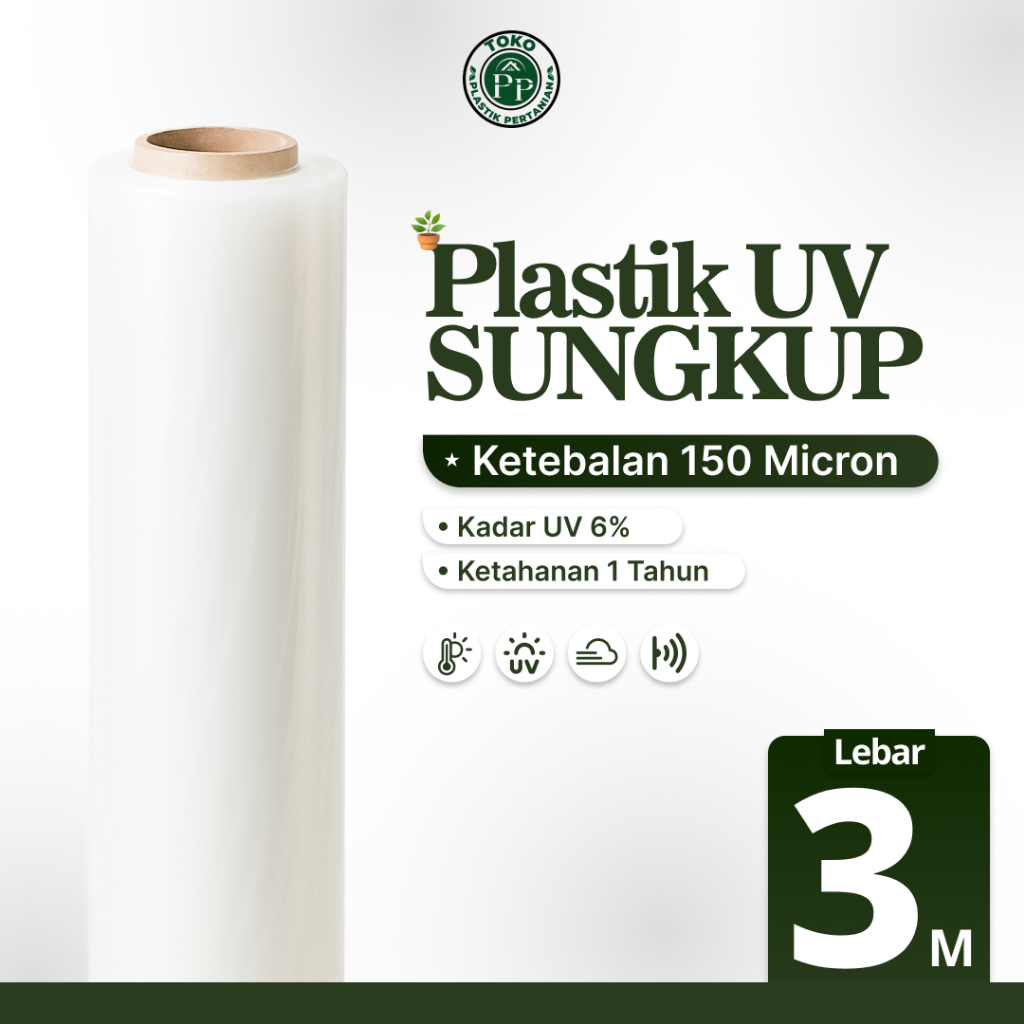 Plastik UV Green house Tebal 150 Micron 6% Lebar 3 Meter