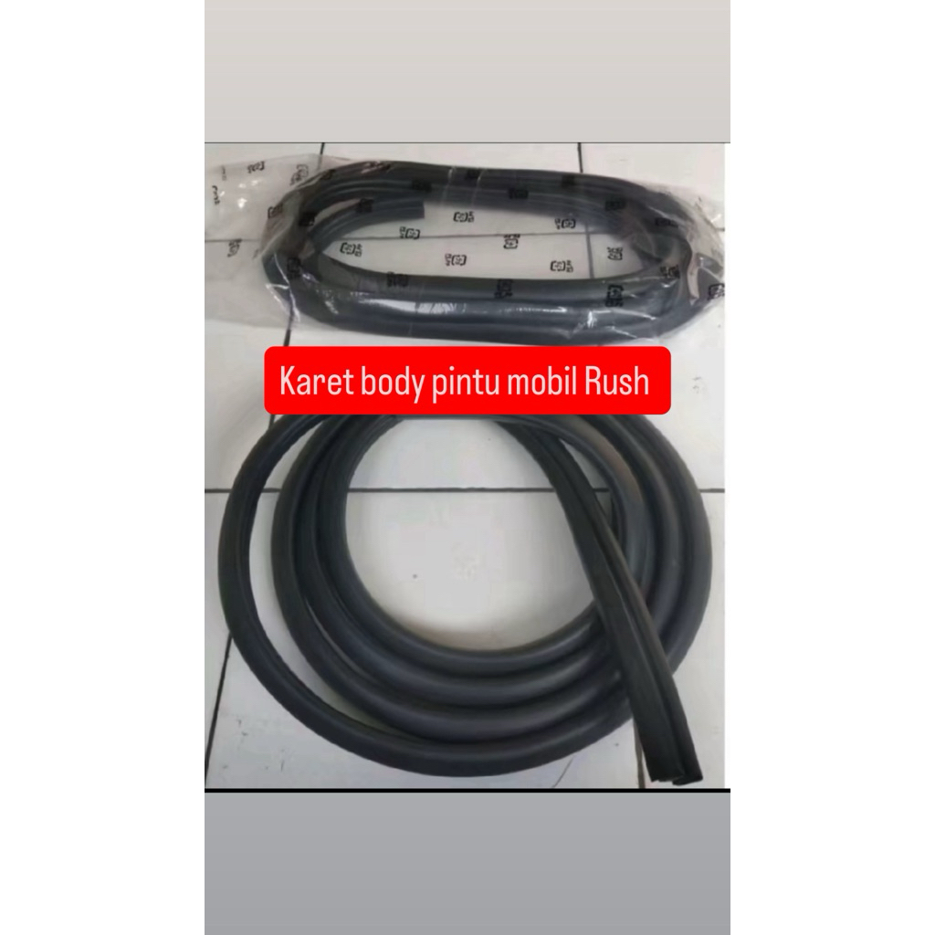 karet body peredam pintu mobil Rush harga untuk 1 pintu