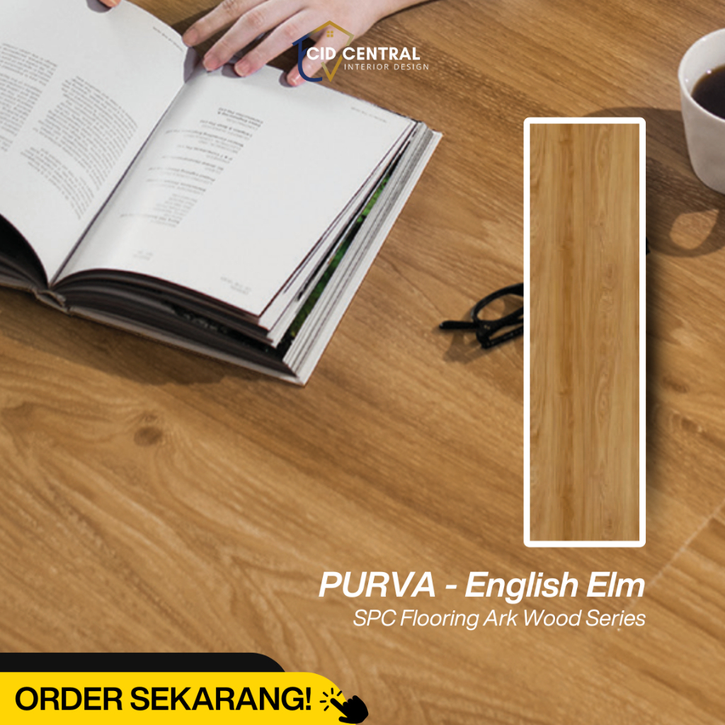 Lantai SPC Purva Motif Kayu Tebal 5mm + 1mm HDPE / SPC Flooring Ark Wood 6mm / PURVA - English Elm  