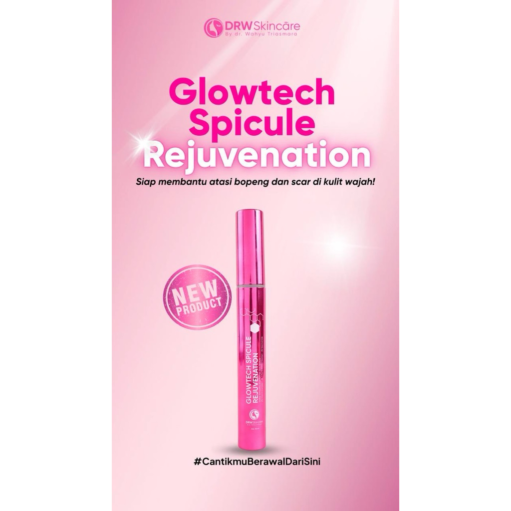serum glowtech spicule rejuvenation mengatasi kulit kusam flek hitam ori drw skincare