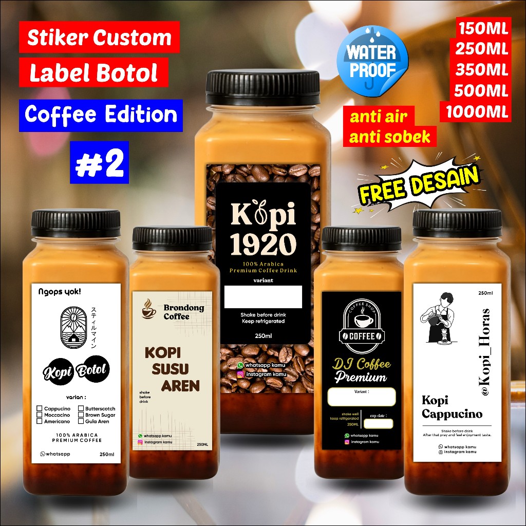 #2 Stiker Coffee Edition Label Botol Minuman Cetak Stiker Vynil Anti Air Anti Sobek Free Desain [Cus