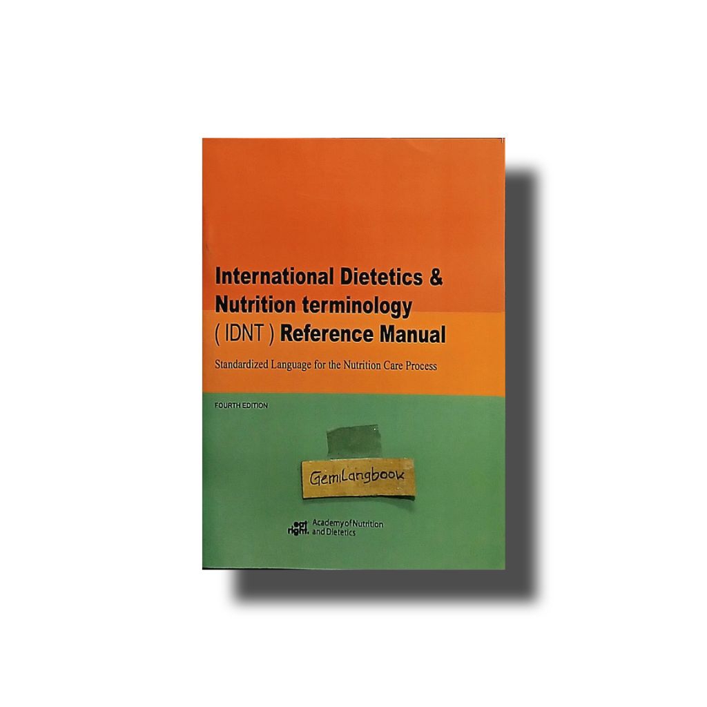 Buku Gizi ( IDNT ) International Dietetics & Nutrition Terminology Reference Manual