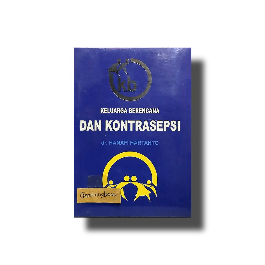 ( KB ) Keluarga Berencana Dan Kontrasepsi ( dr. Hanafi Hartanto )