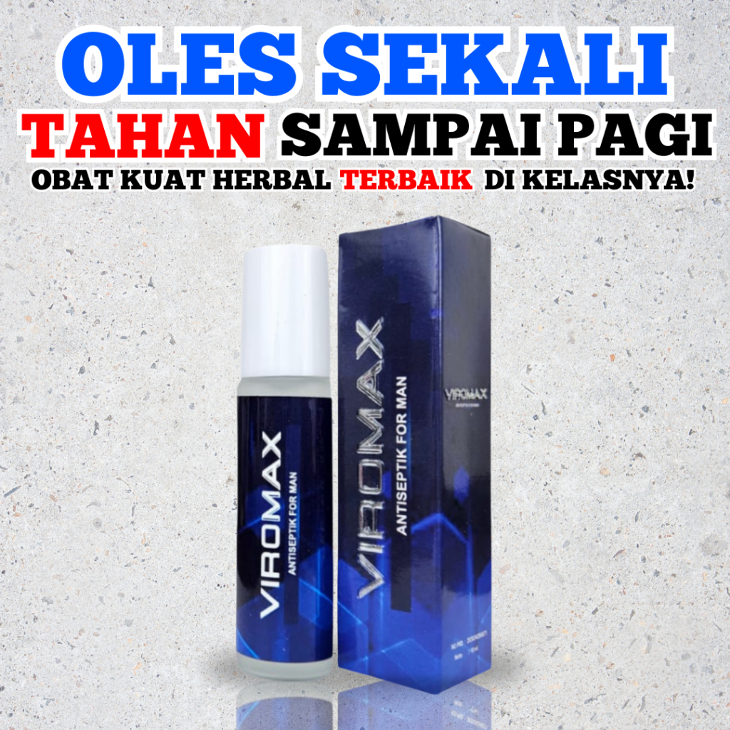 VIROMAX - OBAT KUAT TAHAN LAMA ASLI AMAN OBA KUAT PRIA TAHAN LAMA ORIGINAL 100 BPOM  OBAT KUAT PRIA 