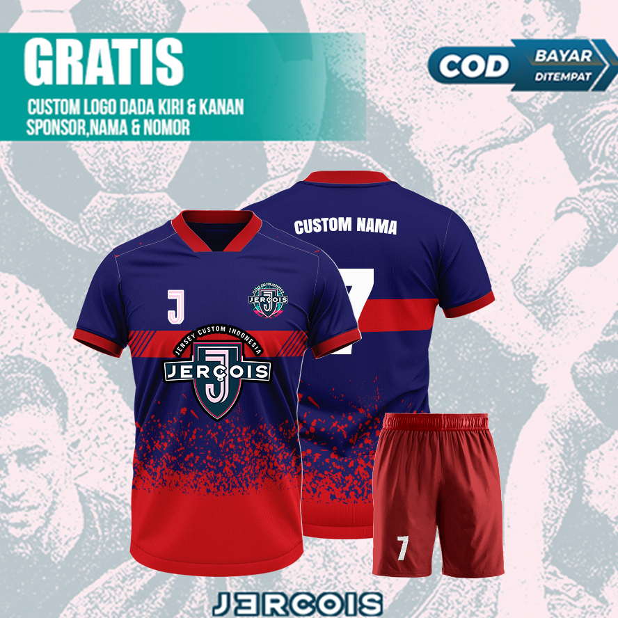 JERCOIS | CUSTOM JERSEY BOLA | CUSTOM JERSEY FUTSAL | CUSTOM JERSEY BEBAS | CUSTOM JERSEY VOLLY | CU