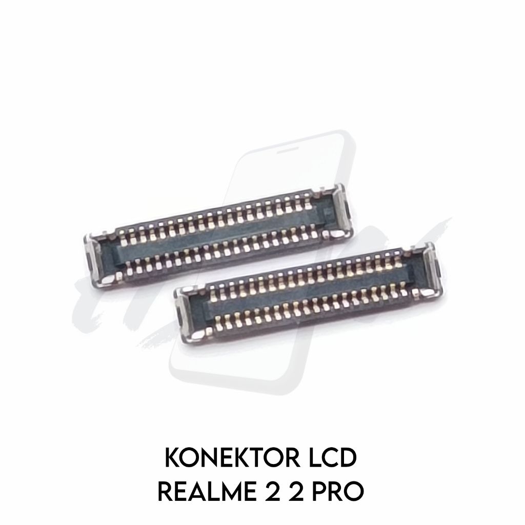 KONEKTOR LCD REALME C1 2 2 PRO 3 3 PRO 40 PIN DI MESIN