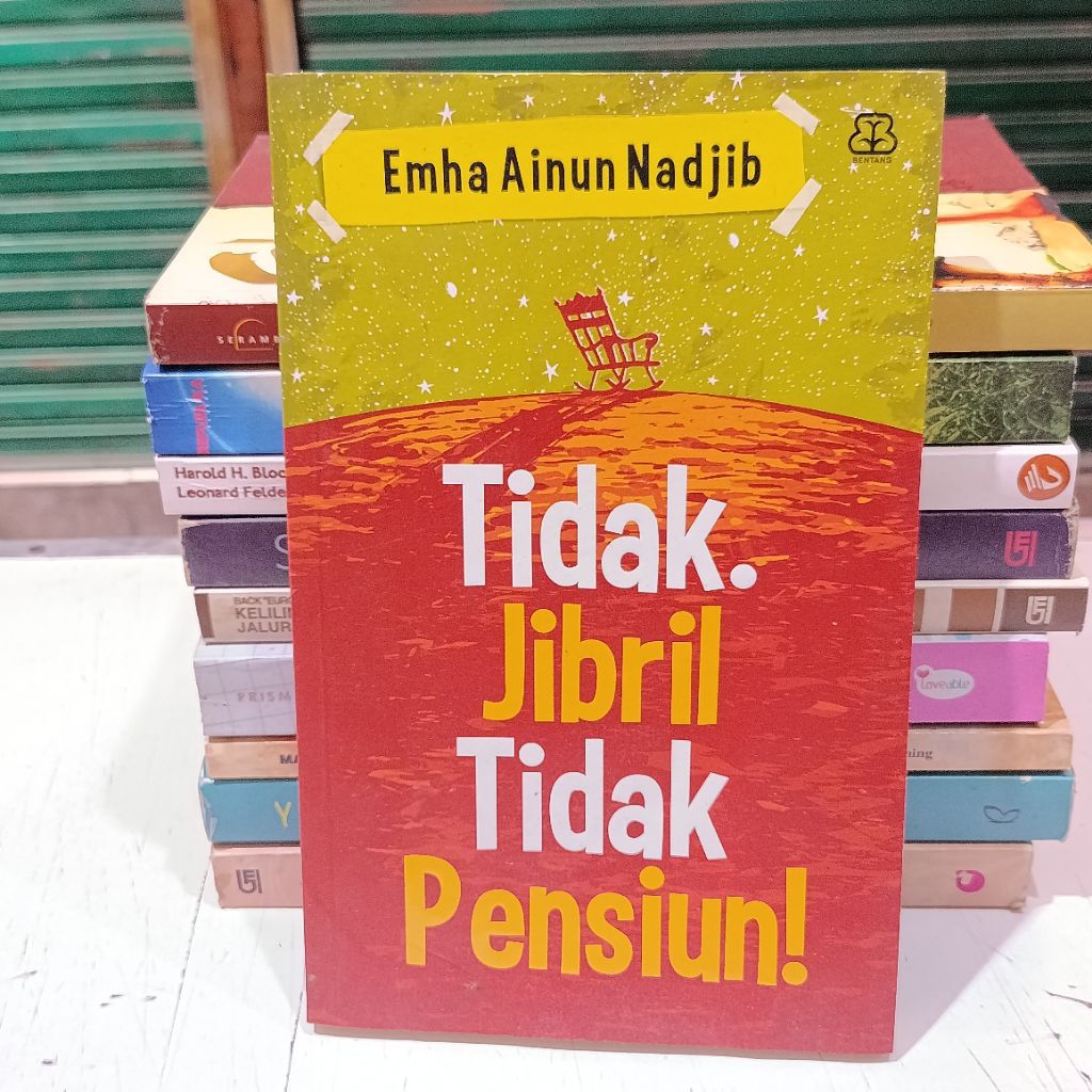 Buku Tidak, Jibril Tidak Pensiun - Emha Ainun Nadjib