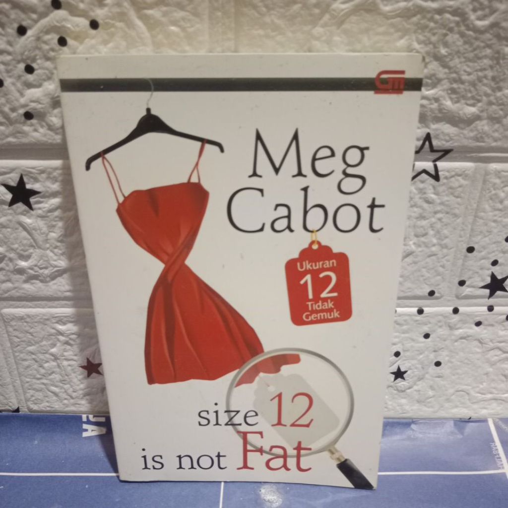 NOVEL SIZE 12 IS NOT FAT - MEG CABOT