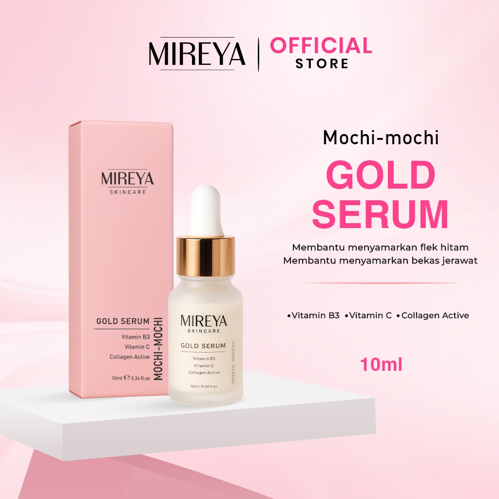 Mireya Mochi-Mochi Gold Serum 10ml – Serum Wajah dengan Vitamin B3, Vitamin C & Collagen Active untu