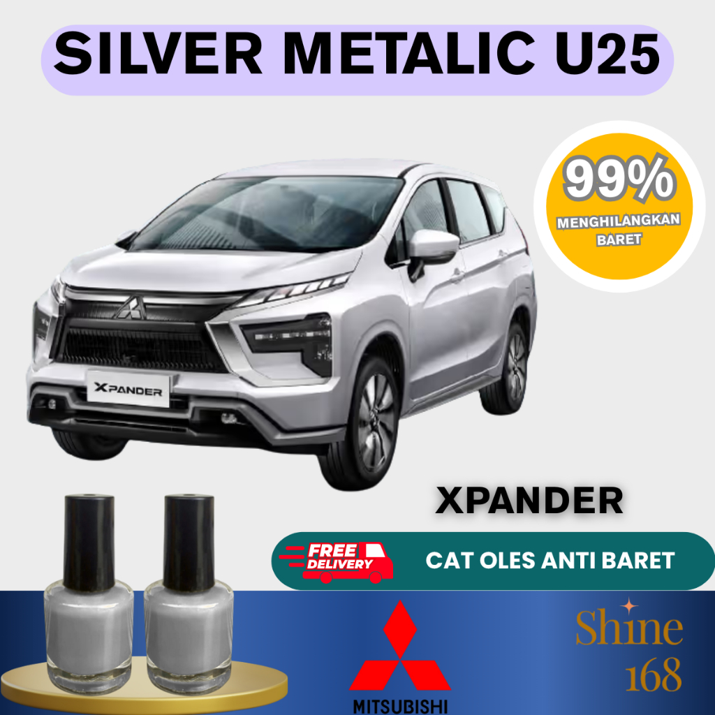 Cat Oles Penghilang Baret Mobil Silver Metalic U25 Mitsubishi Xpander Silver metalik