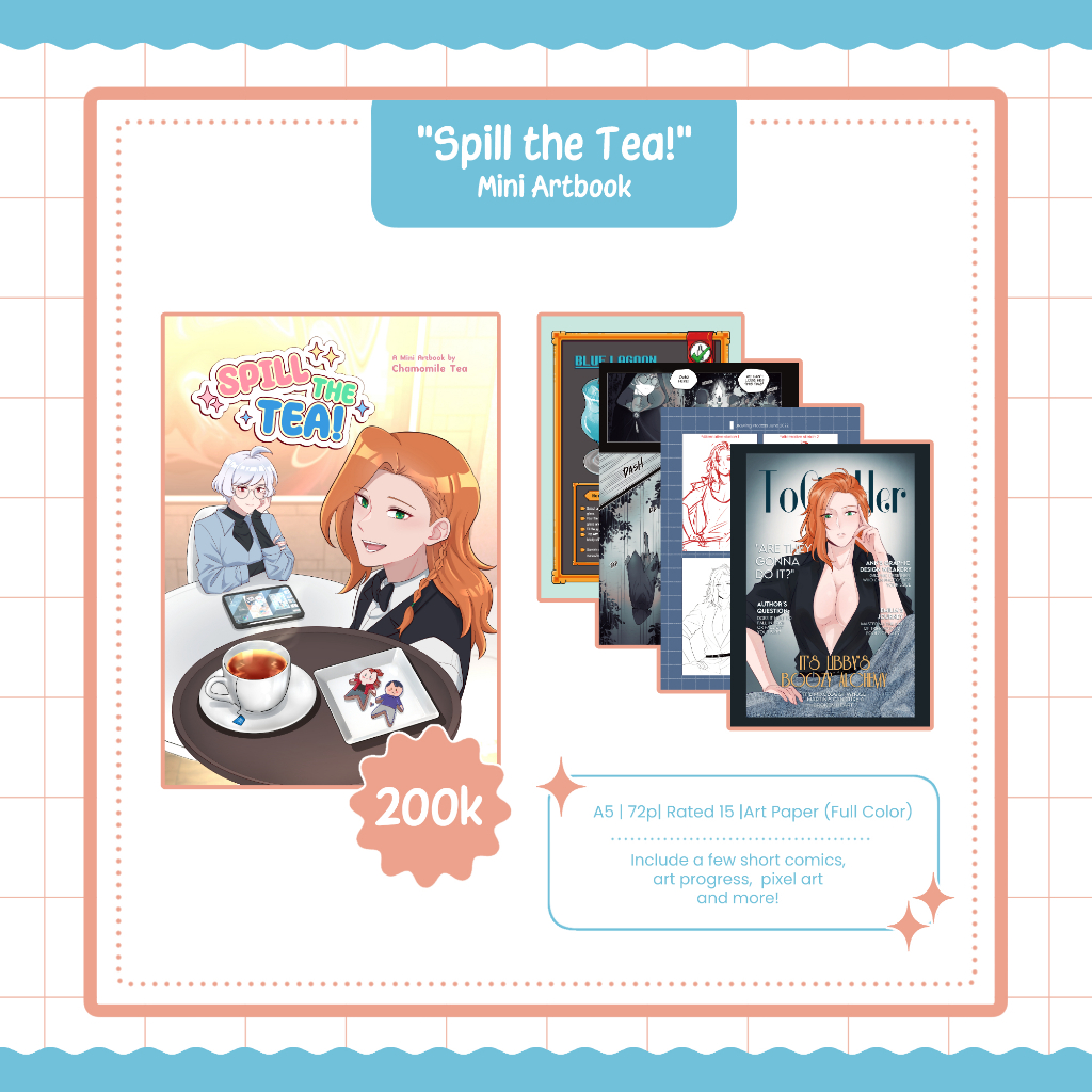 ChamomileTea Mini Artbook "Spill The Tea" - To Get Her
