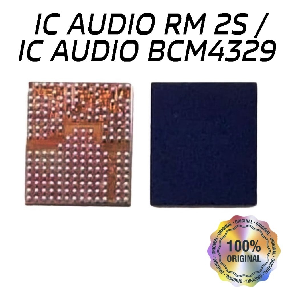 IC AUDIO REDMI 2S / CHIP IC AUDIO BCM4329 ORIGINAL