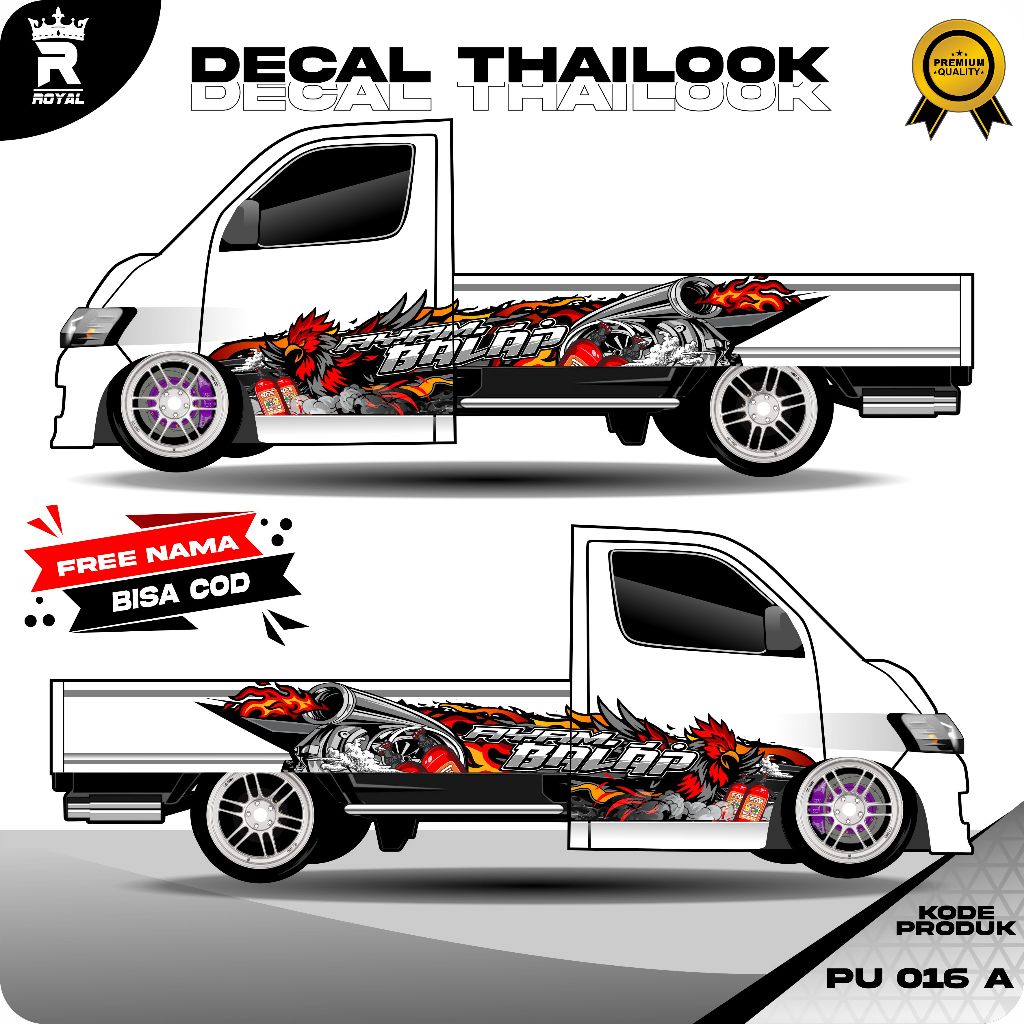 STICKER DECALL PICK UP KEKINIAN GRANDMAX L300 NEW CARRY MEGA CARRY - DECAL AYAM BALAP PICK UP THAILO