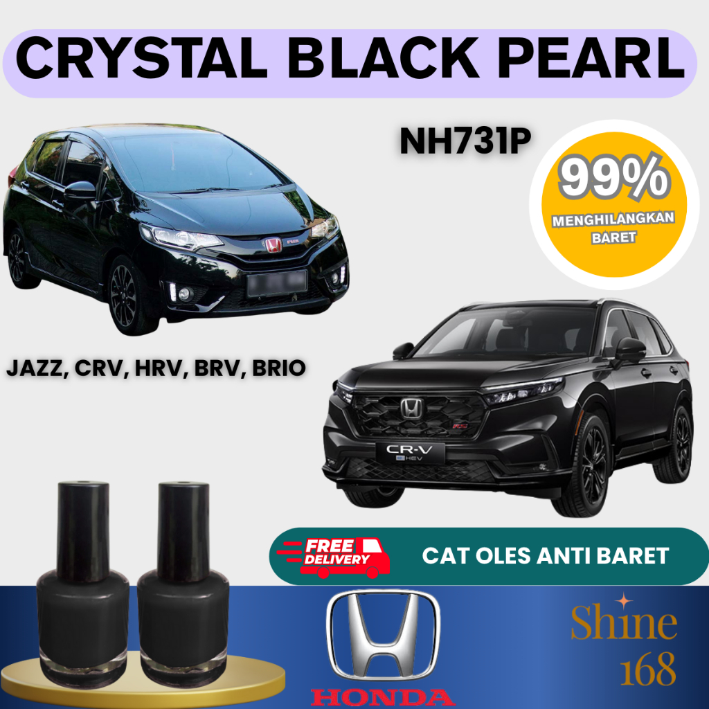 Cat Oles Penghilang Baret Mobil Crystal Black Pearl - Honda Jazz, CRV, HRV, BRV, Brio NH731P Hitam