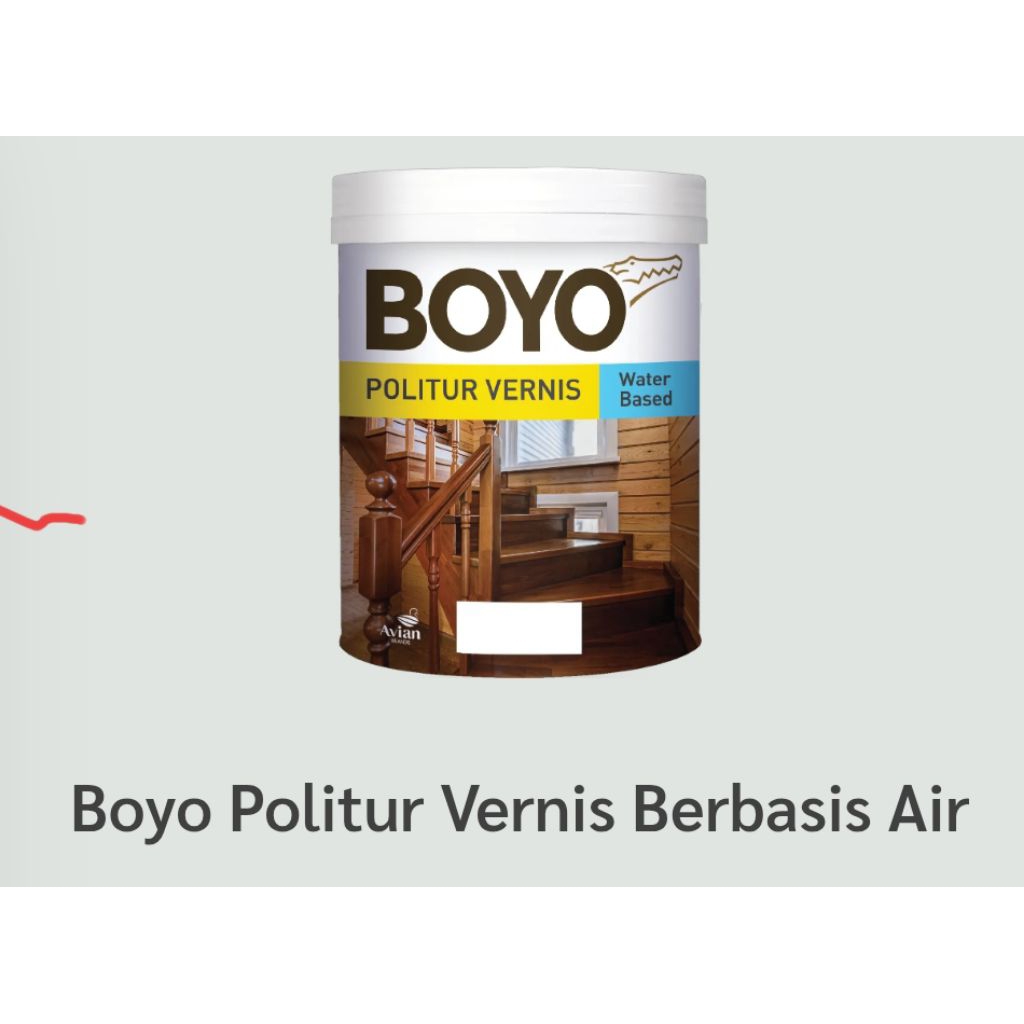 Boyo Politur Vernis water Based