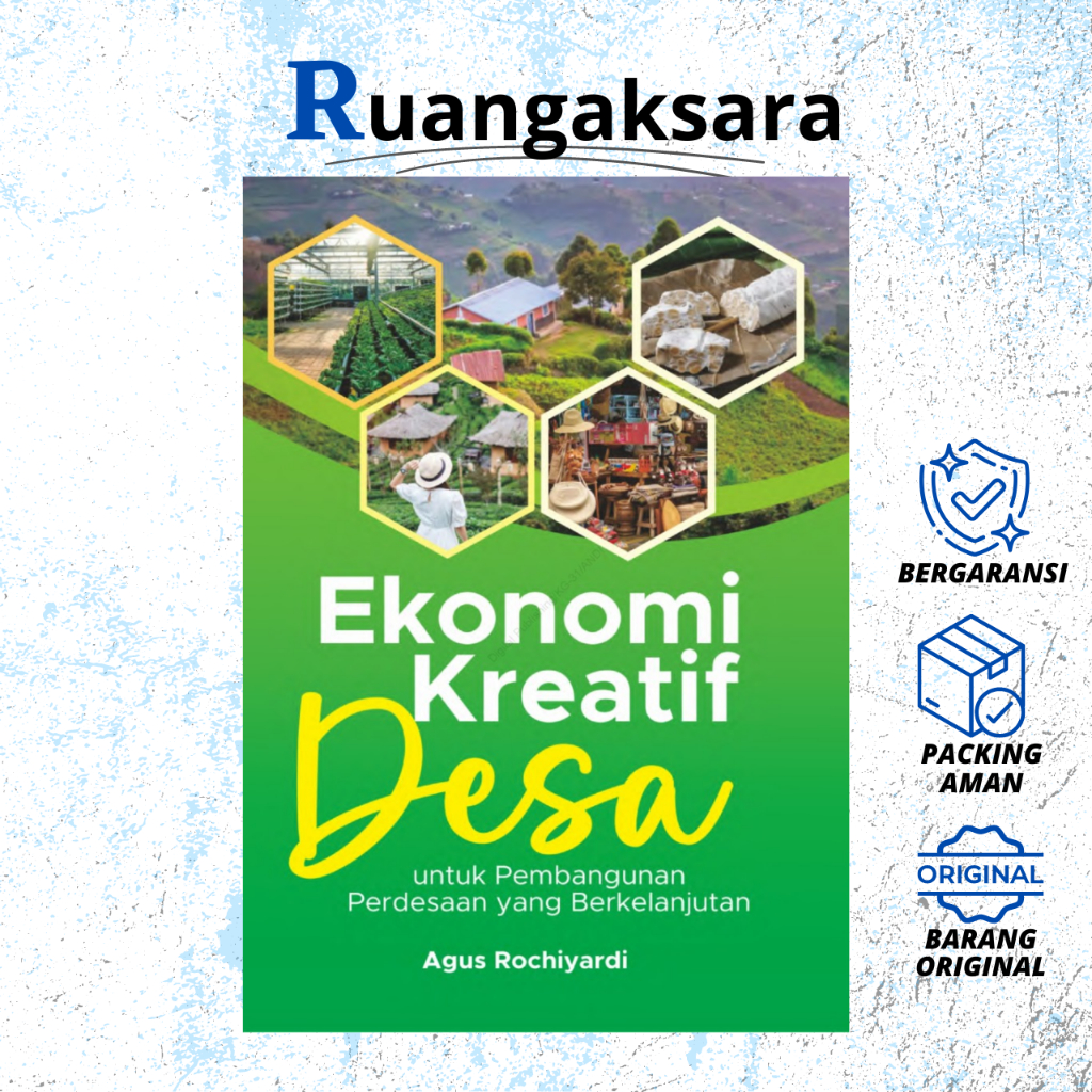 Ekonomi Kreatif Desa untuk Pembangunan Perdesaan yang Berkelanjutan