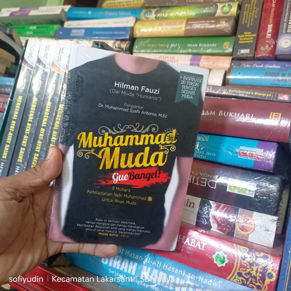 Buku Original • Muhammad Muda Gua Banget - 9 Mutiara Keteladanan Nabi Muhammad Untuk Anak Muda / HIL