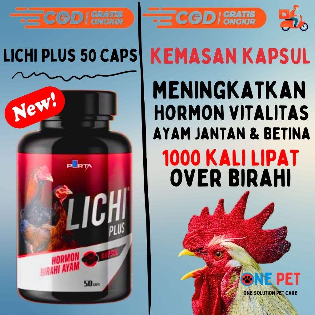 LICHI PLUS KAPSUL isi 50 - HORMON BIRAHI KAWIN UNTUK AYAM JANTAN DAN BETINA AYAM PETERNAK AYAM ADUAN